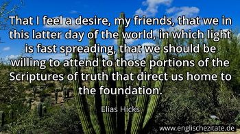 Englisches Zitat von Elias Hicks als Bild