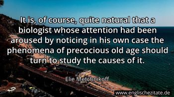 Englisches Zitat von Elie Metchnikoff als Bild