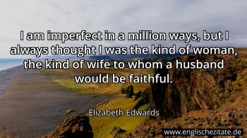 Englisches Zitat von Elizabeth Edwards als Bild