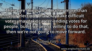 Englisches Zitat von Elizabeth Esty als Bild
