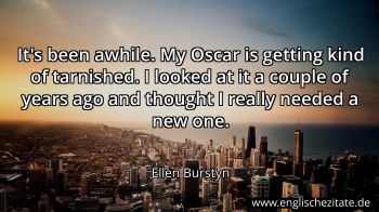 Englisches Zitat von Ellen Burstyn als Bild