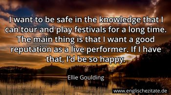 Englisches Zitat von Ellie Goulding als Bild