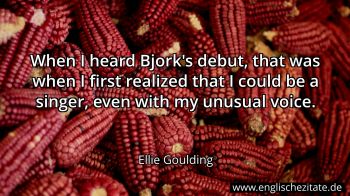 Englisches Zitat von Ellie Goulding als Bild
