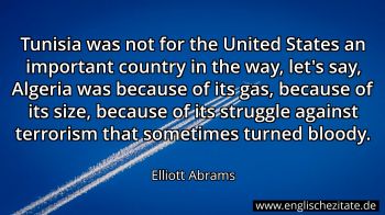 Englisches Zitat von Elliott Abrams als Bild