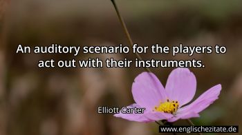 Englisches Zitat von Elliott Carter als Bild