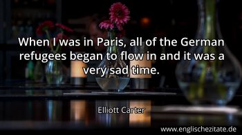 Englisches Zitat von Elliott Carter als Bild