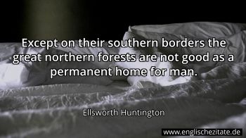Englisches Zitat von Ellsworth Huntington als Bild