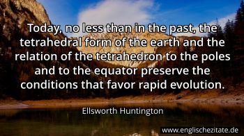 Englisches Zitat von Ellsworth Huntington als Bild