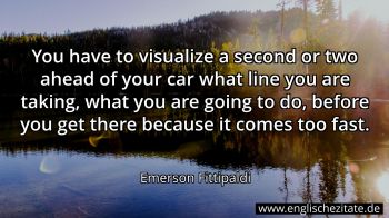 Englisches Zitat von Emerson Fittipaldi als Bild