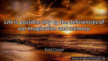 Englisches Zitat von Emil Cioran als Bild