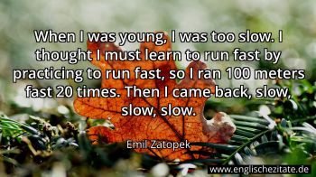 Englisches Zitat von Emil Zatopek als Bild