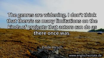 Englisches Zitat von Emile Hirsch als Bild