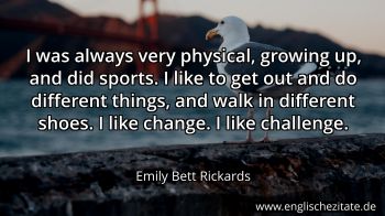 Englisches Zitat von Emily Bett Rickards als Bild