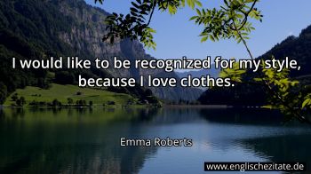 Englisches Zitat von Emma Roberts als Bild
