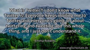 Englisches Zitat von Emma Roberts als Bild