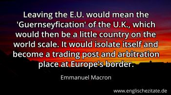 Englisches Zitat von Emmanuel Macron als Bild