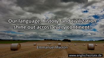 Englisches Zitat von Emmanuel Macron als Bild