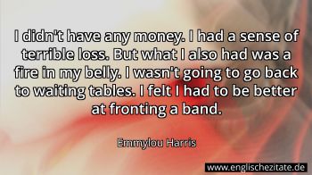 Englisches Zitat von Emmylou Harris als Bild