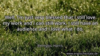 Englisches Zitat von Emmylou Harris als Bild