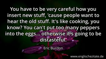 Englisches Zitat von Eric Burdon als Bild