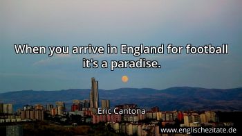Englisches Zitat von Eric Cantona als Bild
