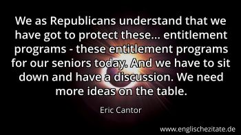 Englisches Zitat von Eric Cantor als Bild