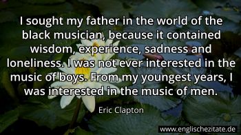 Englisches Zitat von Eric Clapton als Bild