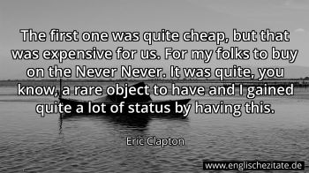 Englisches Zitat von Eric Clapton als Bild