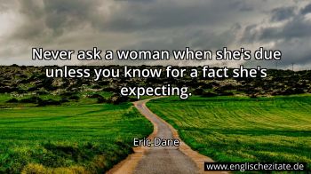 Englisches Zitat von Eric Dane als Bild