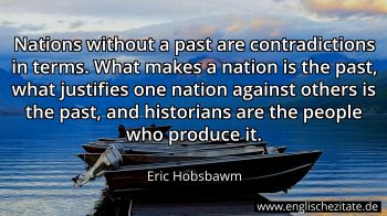 Englisches Zitat von Eric Hobsbawm als Bild