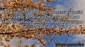 Englisches Zitat von Eric Hobsbawm als Bild
