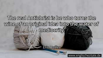 Englisches Zitat von Eric Hoffer als Bild