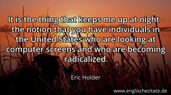 Englisches Zitat von Eric Holder als Bild