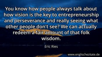 Englisches Zitat von Eric Ries als Bild