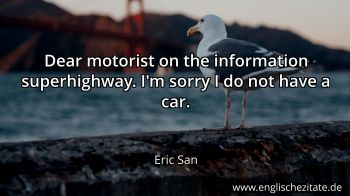 Englisches Zitat von Eric San als Bild