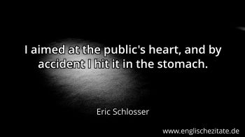 Englisches Zitat von Eric Schlosser als Bild