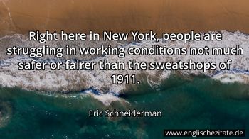 Englisches Zitat von Eric Schneiderman als Bild
