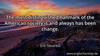 Englisches Zitat von Eric Sevareid als Bild