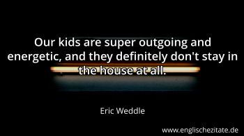 Englisches Zitat von Eric Weddle als Bild