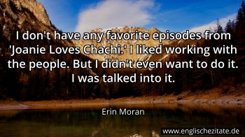 Englisches Zitat von Erin Moran als Bild