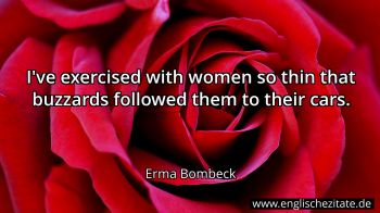 Englisches Zitat von Erma Bombeck als Bild