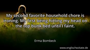 Englisches Zitat von Erma Bombeck als Bild