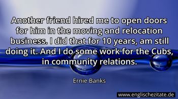 Englisches Zitat von Ernie Banks als Bild