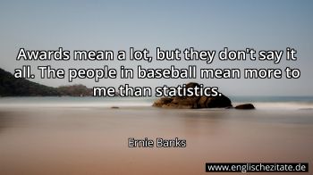 Englisches Zitat von Ernie Banks als Bild