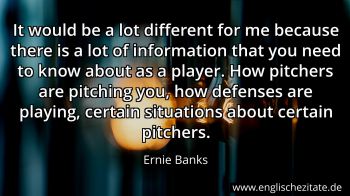 Englisches Zitat von Ernie Banks als Bild