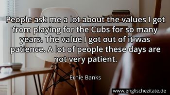 Englisches Zitat von Ernie Banks als Bild