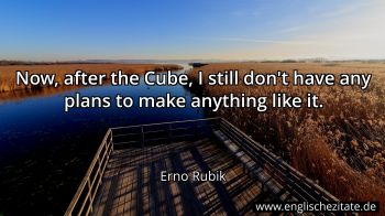 Englisches Zitat von Erno Rubik als Bild