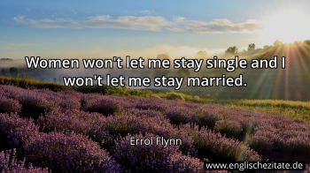 Englisches Zitat von Errol Flynn als Bild