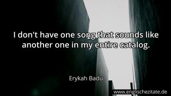 Englisches Zitat von Erykah Badu als Bild