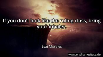 Englisches Zitat von Esai Morales als Bild